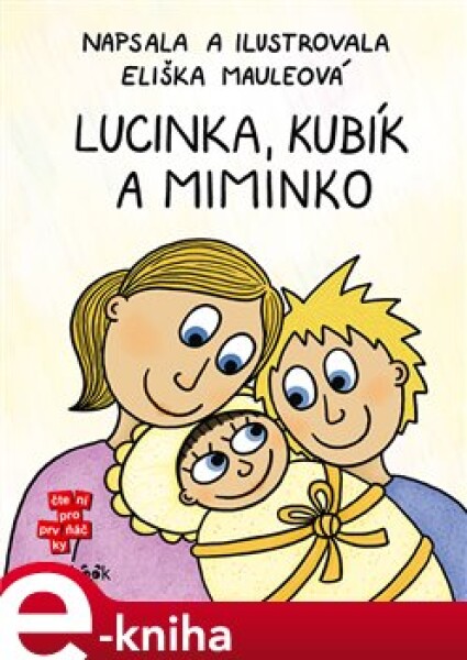 Lucinka, Kubík a miminko - Eliška Mauleová e-kniha