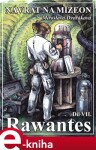 Návrat na Mizeon: Rawantes. Díl sedmý - Miroslava Dvořáková e-kniha