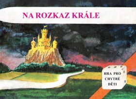 Na rozkaz krále - Ljuba Štíplová