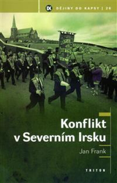 Konflikt v Severním Irsku - Jan Frank