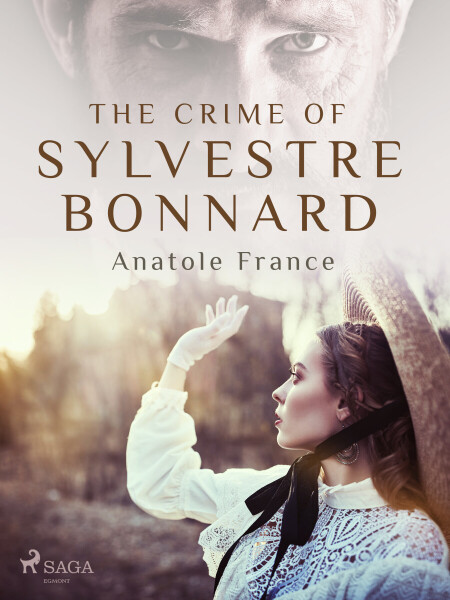 The Crime of Sylvestre Bonnard - Anatole France