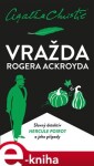 Vražda Rogera Ackroyda - 1CDmp3 (čte Ladislav lakomý) - Agatha Christie