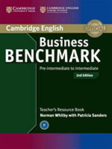 Business Benchmark Pre-intermediate to Intermediate BULATS and Business Preliminary Teachers Resour - Norman Whitby