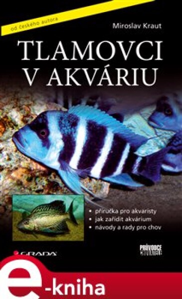 Tlamovci v akváriu - Miroslav Kraut e-kniha
