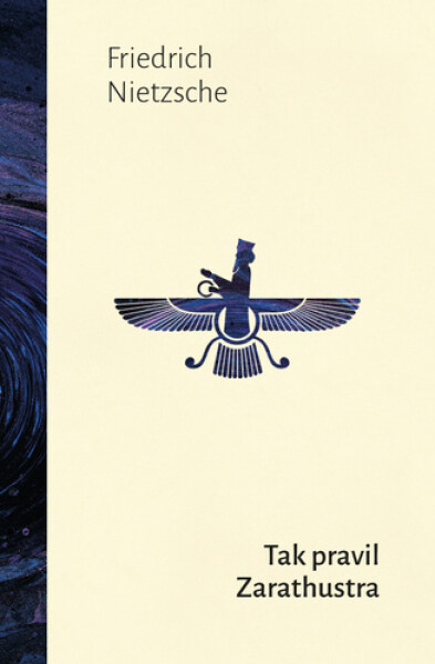 Tak pravil Zarathustra, 1. vydání - Friedrich Nietzsche