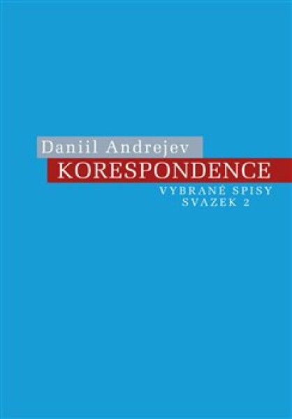 Korespondence Daniil Andrejev