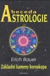 Abeceda Astrologie Erich Bauer