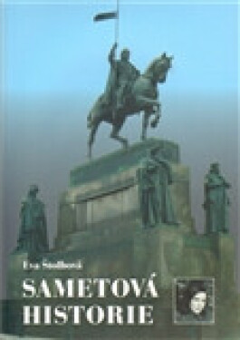 Sametová historie (poškozená) - Eva Štolbová