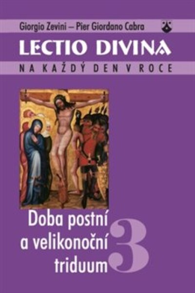 Lectio divina Doba postní velikonoční triduum Pier Giordano Cabra