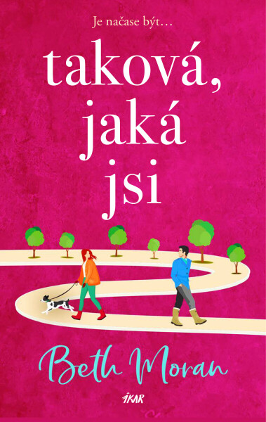 Taková, jaká jsi - Beth Moran