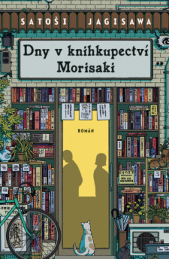 Dny v knihkupectví Morisaki - Satoši Jagisawa - e-kniha