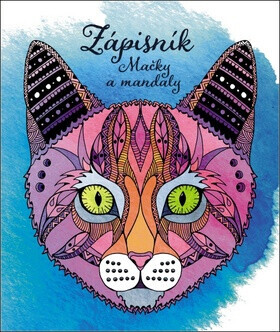 Zápisník - Mačky a mandaly - autora nemá