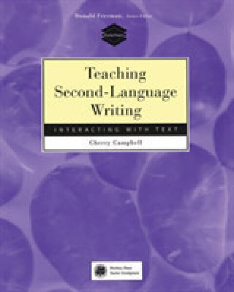 Teaching Second Language Writing - Campbell Cherry