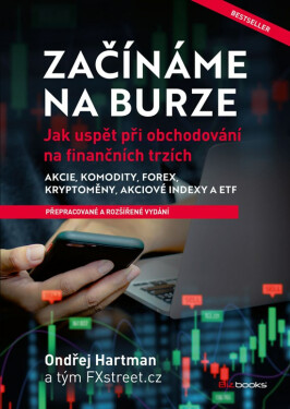 Začínáme na burze - přepracované a rozšířené vydání - Ondřej Hartman