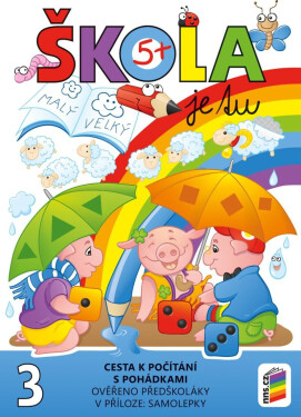 Škola je tu Cesta počítání pohádkami