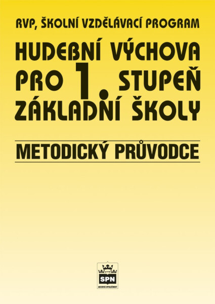 Hudební výchova Metodický průvodce
