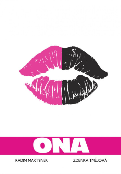 ONA aneb Na velikosti záleží - Radim Martynek