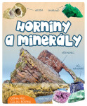 Horniny a minerály - Kniha pro celou rodinu - Radosław Żbikowski