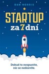 Startup za dní Dan Norris