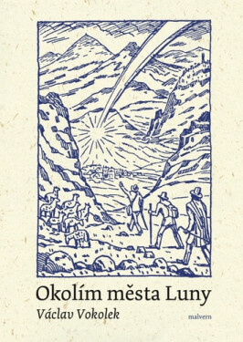 Okolím města Luny - Václav Vokolek