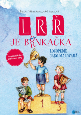 L, R, Ř je brnkačka - Klára Weishäupelová
