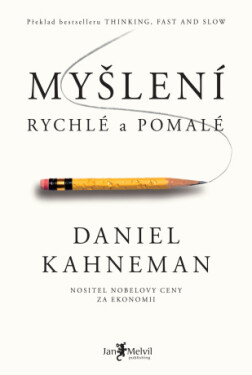 Myšlení, rychlé a pomalé - Daniel Kahneman - e-kniha