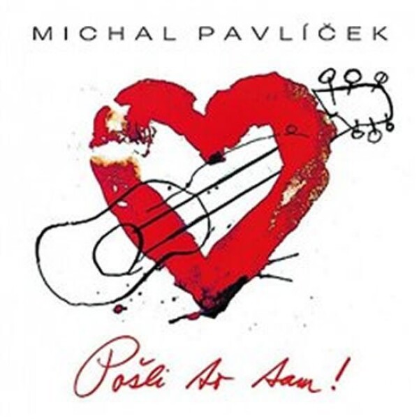 Michal Pavlíček: Pošli to tam! - LP - Michal Pavlíček