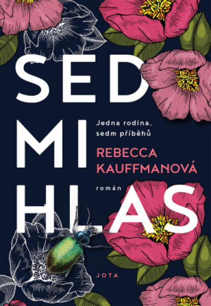 Sedmihlas - Rebecca Kauffmanová - e-kniha