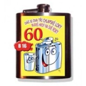 Divja.cz Placatka - dáš si dva tři chlapské..60