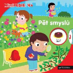 Minipedie 4+ Pět smyslů - Adéle Ciboul