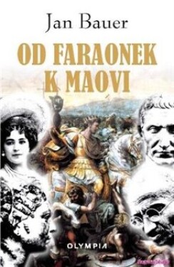 Od faraónek Jan Bauer