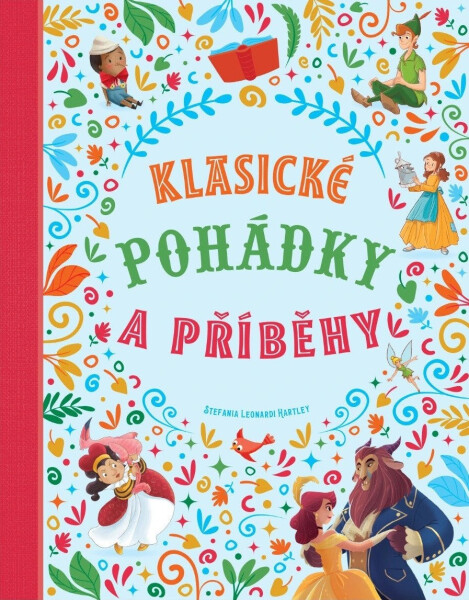 Klasické pohádky a příběhy - Hartley Stefania Leonardi