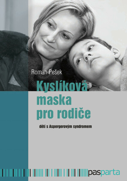 Kyslíková maska pro rodiče - Roman Pešek