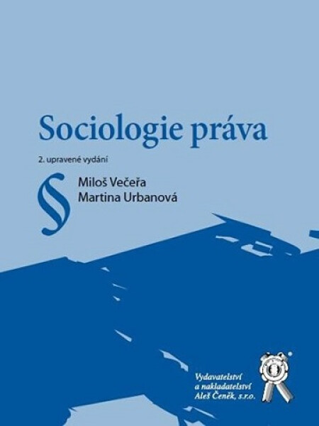Sociologie práva, 2. vydání - Miloš Večeřa
