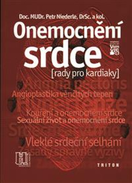 Onemocnění srdce - Rady pro kardiaky - Petr Niederle