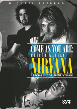 Nirvana. Come as you are - Michael Azerrad
