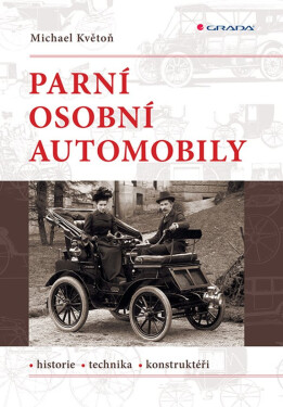 Parní osobní automobily - Michael Květoň