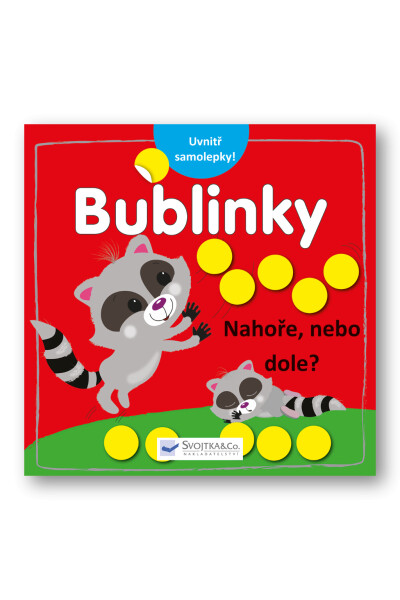 Bublinky Nahoře nebo dole?