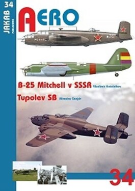 B-25 Mitchell v SSSR a Tupolev SB - Vladimir Kotelnikov