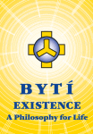 Bytí – Existence – A Philosophy for Life - Josef Zezulka