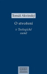 Stvoření Teologické sumě Tomáš Akvinský