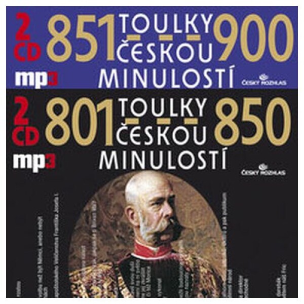 Toulky českou minulostí 801-900 (audiokniha) - Josef Veselý