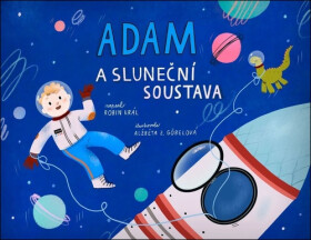 Adam a Sluneční soustava - Robin Král