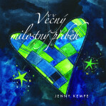 Věčný milostný příběh - dárková kniha - Jenny Kempe