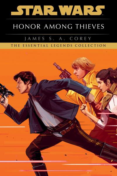 Star Wars: Honor Among Thieves - James S. A. Corey