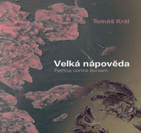 Velká nápověda Tomáš Král