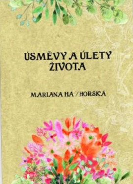 Úsměvy úlety života