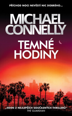 Temné hodiny - Michael Connelly