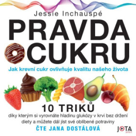 Pravda o cukru - Jessie Inchauspé - audiokniha