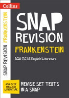 Frankenstein: AQA GCSE 9-1 English Literature Text Guide - Collins GCSE